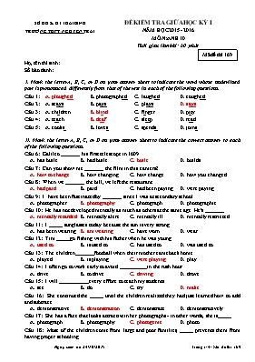 Đề kiểm tra giữa học kỳ I môn Tiếng Anh Lớp 10 - Mã đề 209 - Năm học 2016-2017 - Trường THPT Nguyễn Trãi (Có đáp án)
